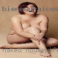 Naked housewife